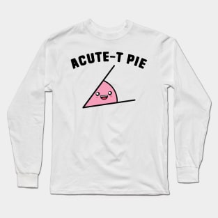 Acute-t Pie Long Sleeve T-Shirt